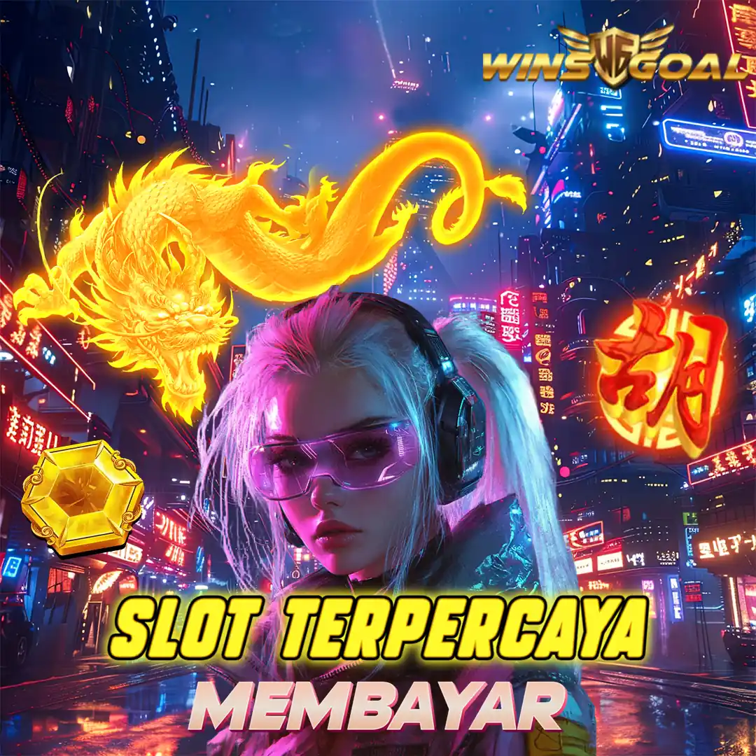Winsgoal: Situs Slot Terpercaya Main Link Slot Gampang Menang Besar